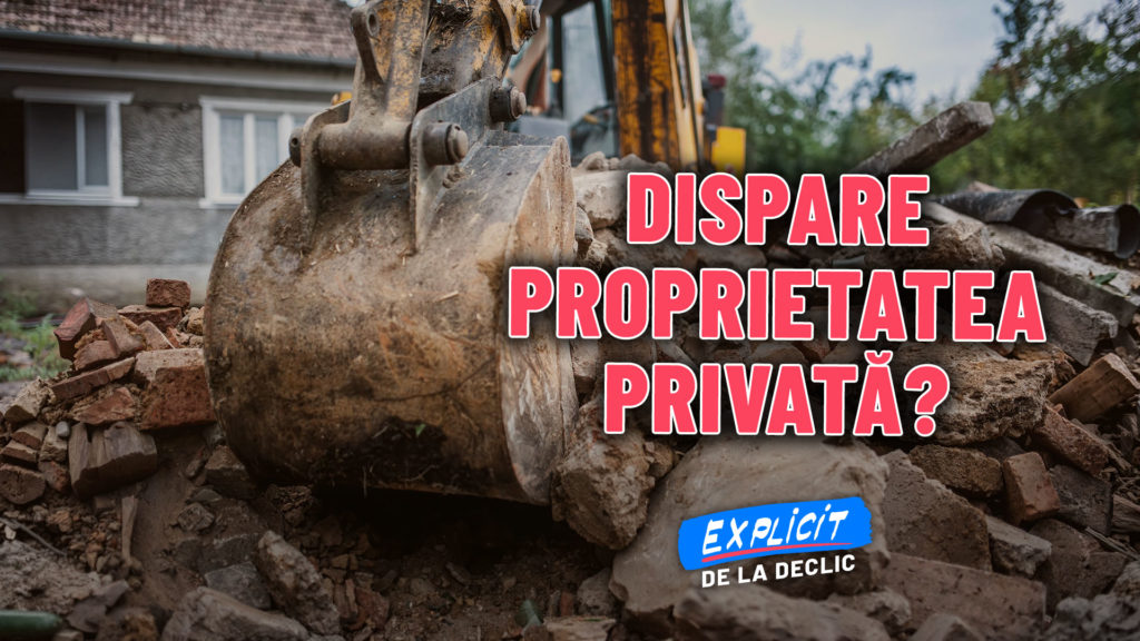 Explicit de la Declic. Cum vor să pună mâna pe terenul de sub casa ta